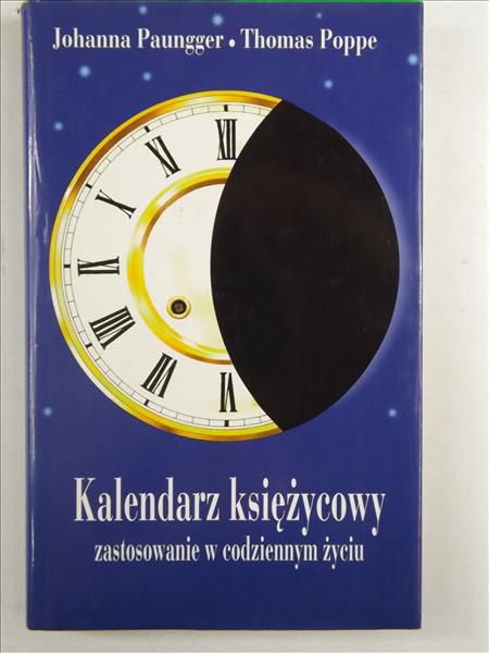 Paungger Johanna, Poppe Thomas - Kalendarz księżycowy