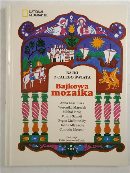 Bajkowa mozaika. Bajki z całego świata