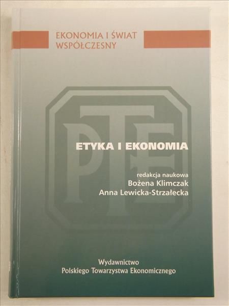 Klimczak Bożena,    - Etyka i ekonomia