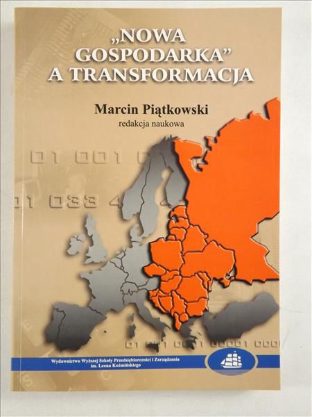 "Nowa gospodarka" a transformacja
