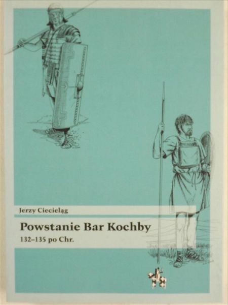 Ciecieląg Jerzy - Powstanie Bar Kochby
