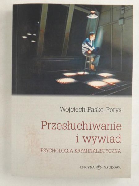 Przesłuchiwanie i wywiad