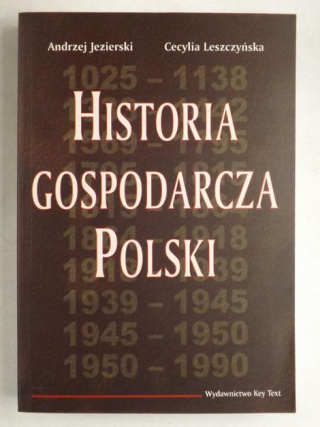 Leszczyńska Cecylia - Historia gospodarcza Polski