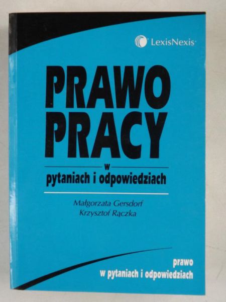 Prawo pracy w pytaniach i odpowiedziach