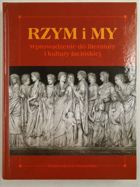 Lewandowski Ignacy (tłum.) - Rzym i my
