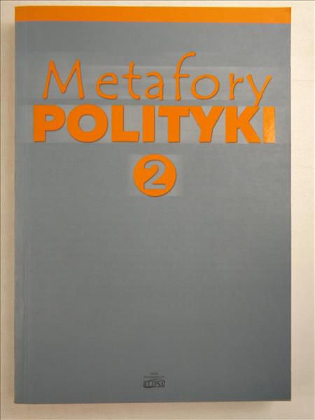 Metafory polityki 2
