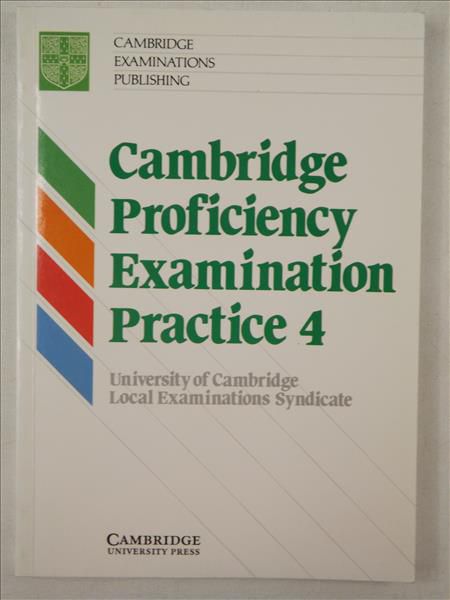 Cambridge Proficiency Examination Practice 4