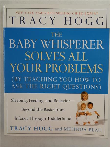 The Baby Whisperer Solves All Your Problems