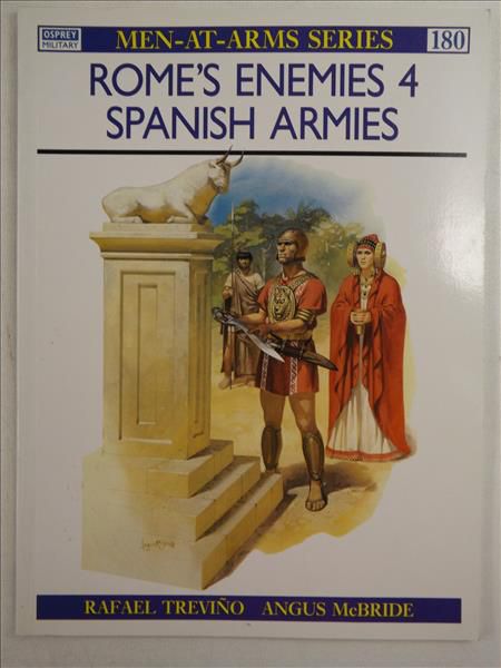 Trevino R.,   - Rome's Enemies 4, Spanish Armies