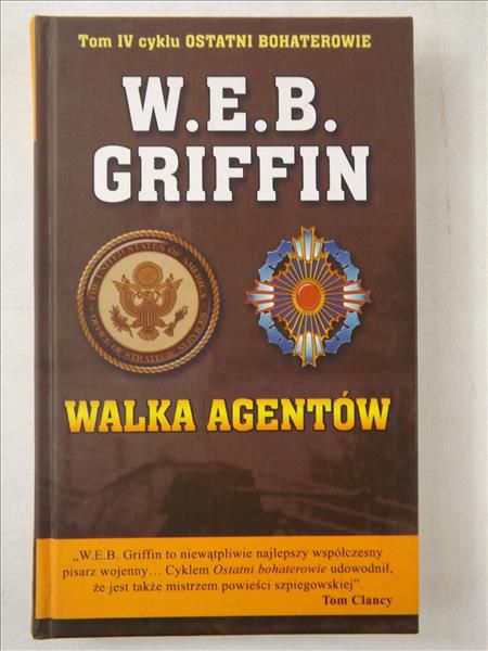 Griffin W. E. B. - Walka agentów