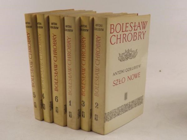 Bolesław Chrobry, Tom I - VI