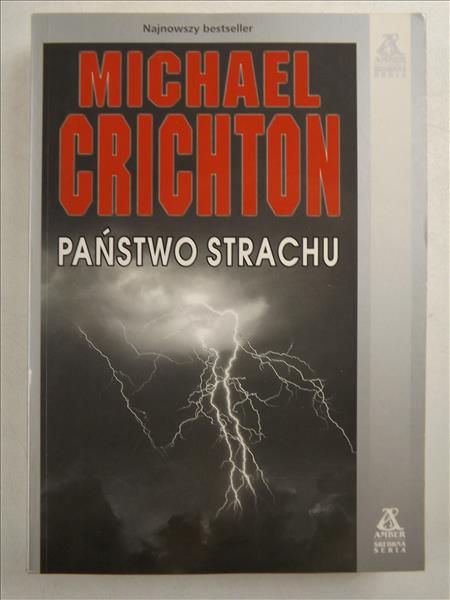 Crichton Michael - Państwo strachu