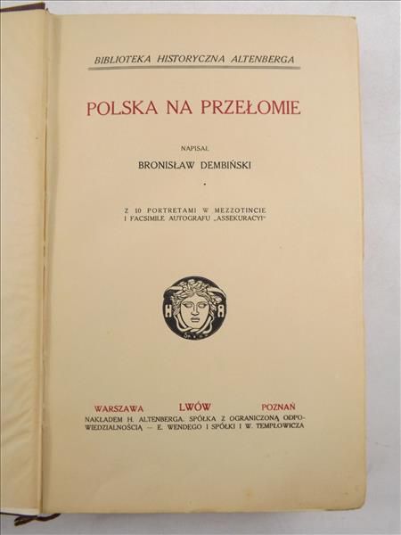 Polska na przełomie, ok. 1913 r.