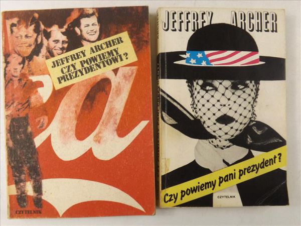 Archer Jeffrey - Czy powiemy pani prezydent? / Czy powiemy prezydentowi?