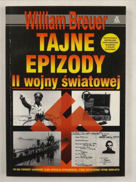 Breuer William - Tajne epizody II wojny światowej