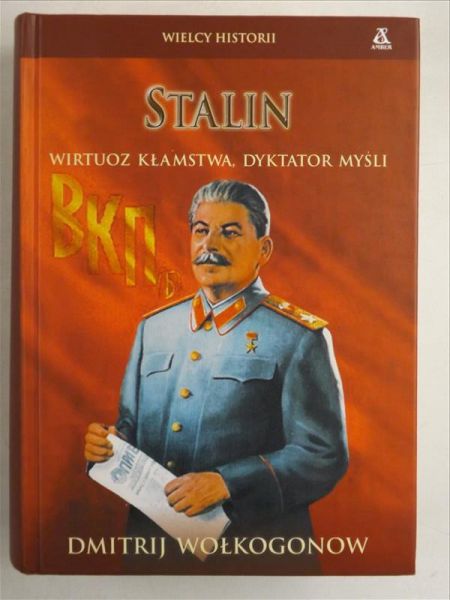 Stalin. Wirtuoz kłamstwa, dyktator myśli
