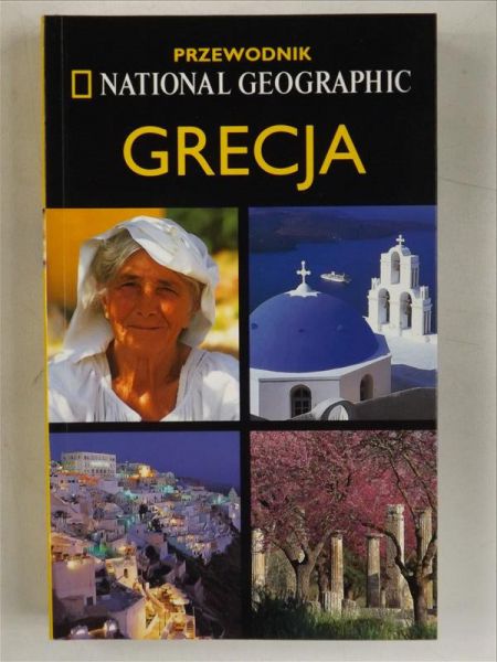 Grecja. Przewodnik National Geographic