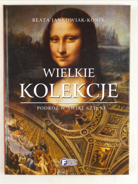 Jankowiak-Konik Beata - Wielkie kolekcje