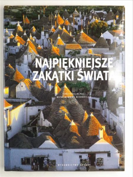 Paci Paolo - Najpiękniejsze zakątki świata