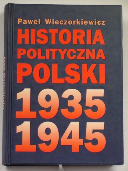 Historia polityczna Polski 1935- 1945