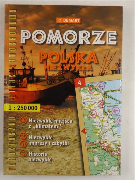 Pomorze. Polska niezwykła. Turystyczny atlas samochodowy
