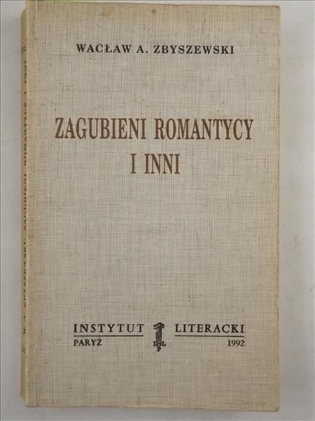 Zagubieni romantycy i inni, Instytut Literacki, Paryż