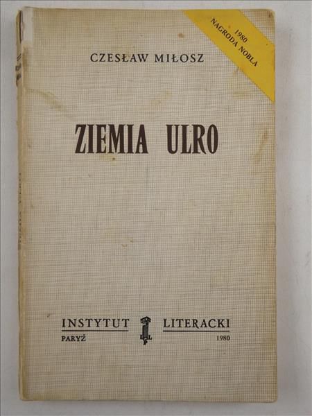 Ziemia Ulro, Instytut Literacki, Paryż