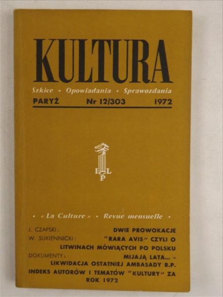 Kultura Szkice-opowiadania-sprawozdania nr 12/303 (1972), Instytut Literacki