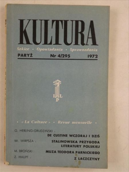 Kultura Szkice-opowiadania-sprawozdania nr 4/295(1972), Instytut Literacki