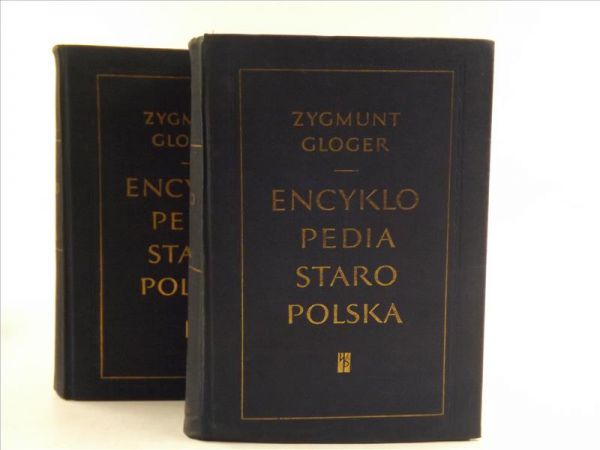 Gloger Zygmunt - Encyklopedia staropolska ilustrowana, Komplet
