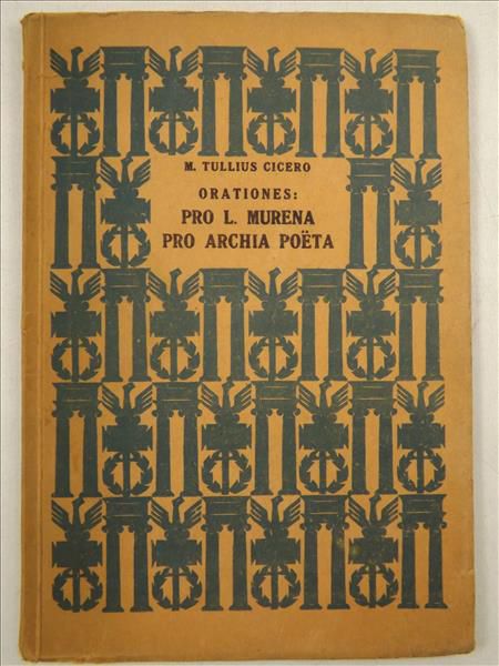 Cicero Tullius M. - Orationes pro L. Murena Pro Archia Poeta, 1931 r.