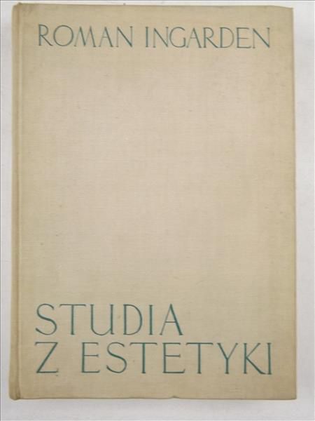 Ingarden Roman - Studia z estetyki, Tom II