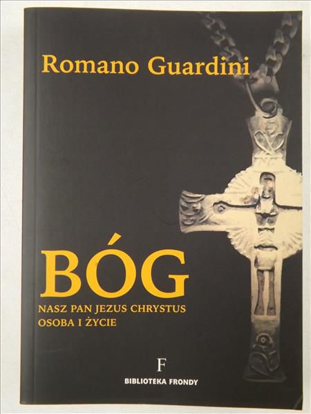 Bóg. Nasz Pan Jezus Chrystus osoba i życie