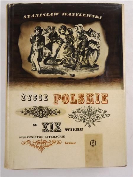 Życie polskie w XIX wieku