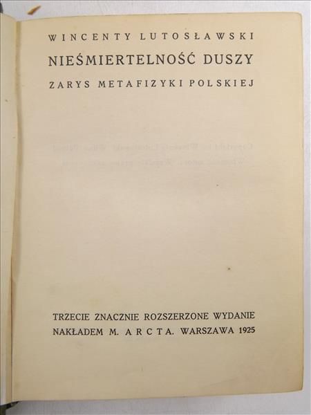 Nieśmiertelność duszy. Zarys metafizyki polskiej, 1925 r.