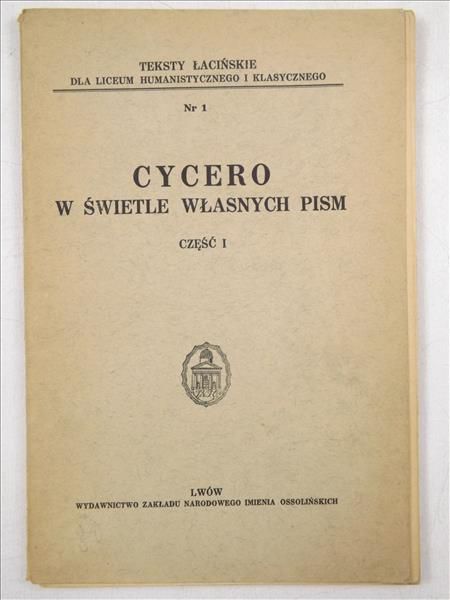 Cycero w świetle własnych pism, cz.1, 1937 r.