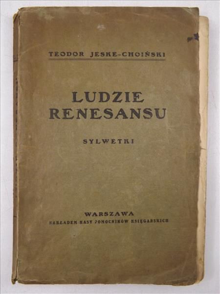 Ludzie renesansu. Sylwetki, 1916 r.