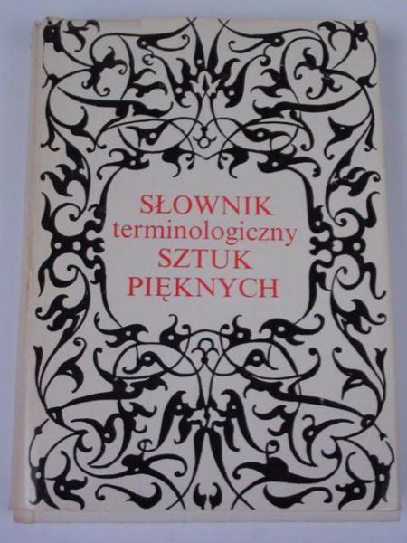 Słownik terminologiczny sztuk pięknych