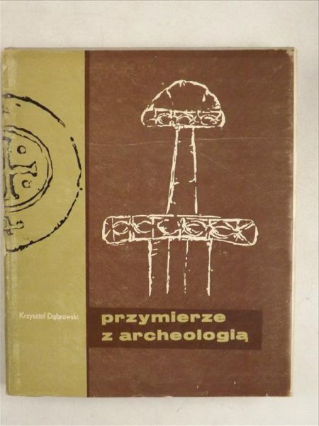 Przymierze z archeologią