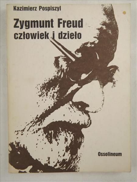 Zygmunt Freud. Człowiek i dzieło