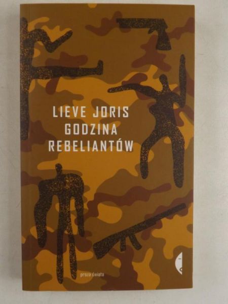 Joris Lieve - Godzina rebeliantów
