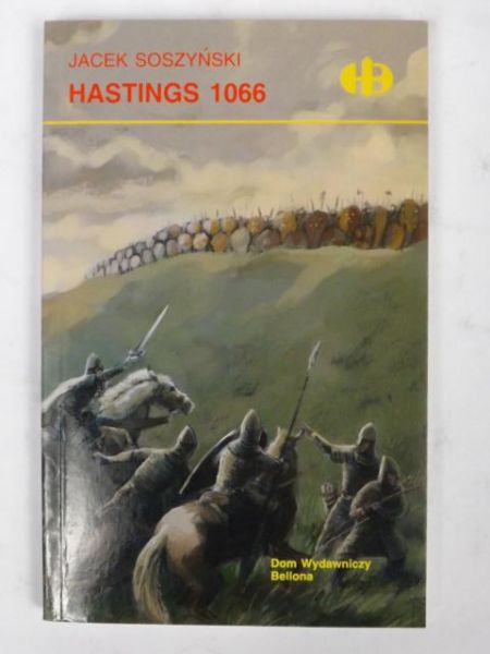 Hastings 1066, Historyczne Bitwy