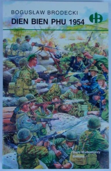 Dien Bien Phu 1954,  Historyczne Bitwy