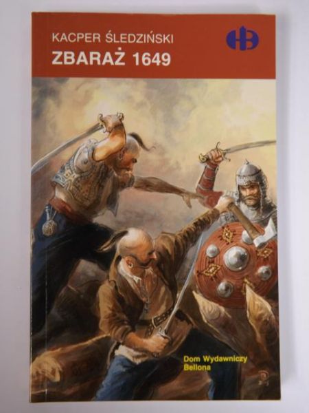 Zbaraż 1649, Historyczne Bitwy
