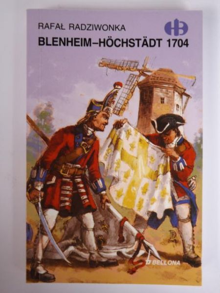 Blenheim-Hochstadt 1704, Historyczne Bitwy