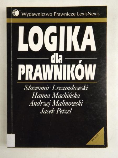 Lewndowski Sławomir - Logika dla prawników
