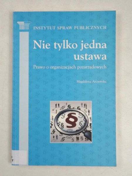 Nie tylko  jedna ustawa