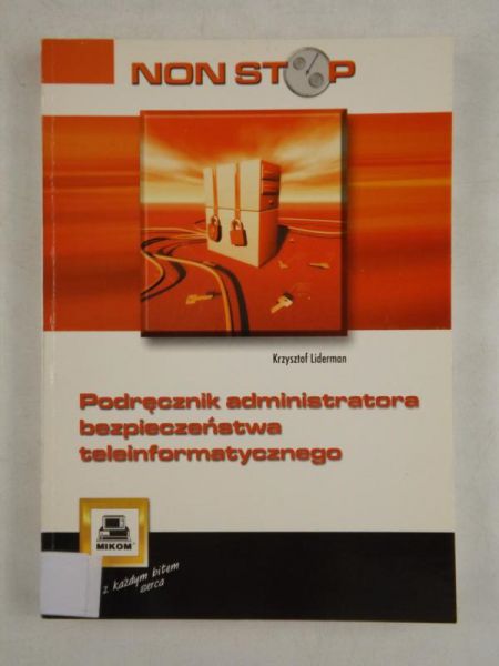 Podręcznik administratora bezpieczeństwa teleinformatycznego