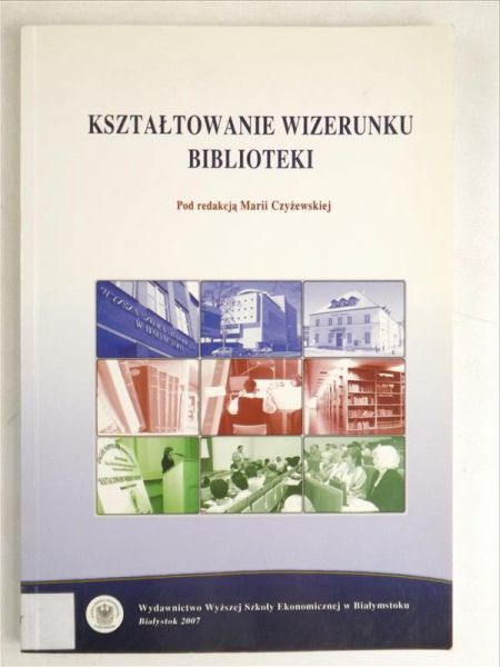 Kształtowanie wizerunku biblioteki