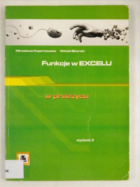 Sikorski Witold - Funkcje w Excelu w praktyce